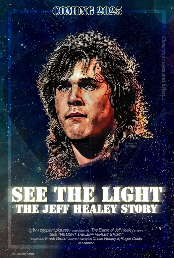 SEE THE LIGHT: The Jeff Healey Story - teaser poster