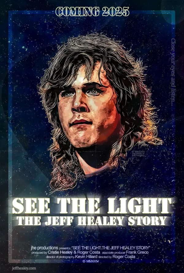 SEE THE LIGHT: The Jeff Healey Story - teaser poster